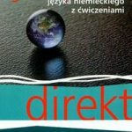 Direkt gramatyka języka niemieckiego z&nbsp;ćwiczeniami