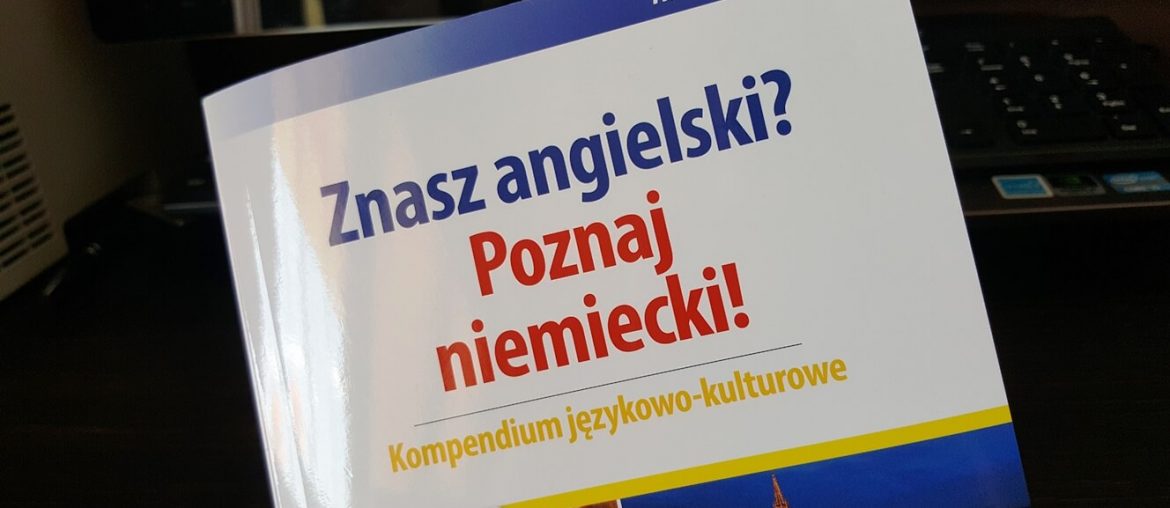 Znasz angielski? Poznaj niemiecki!